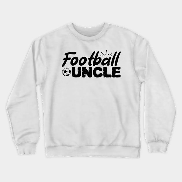 Football Uncle Crewneck Sweatshirt by Sohidul Islam